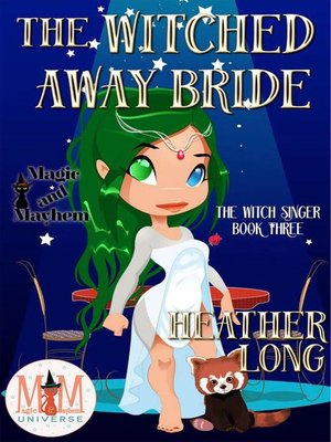 cover image of The Witched Away Bride